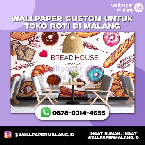 WALLPAPER CUSTOM UNTUK TOKO ROTI DI MALANG