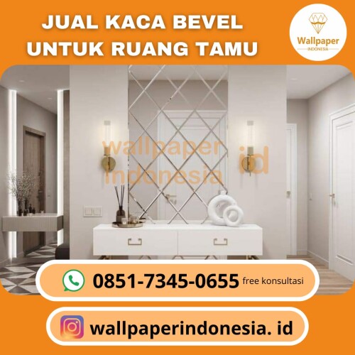 JUAL KACA BEVEL UNTUK RUANG TAMU